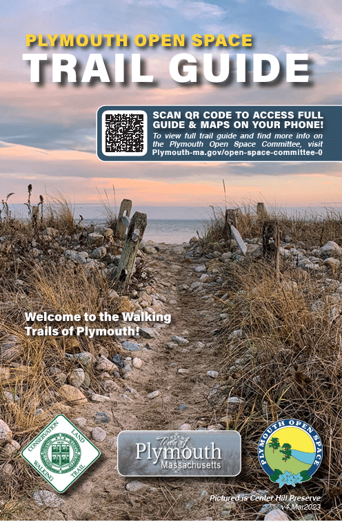 A sandy trail lined with weathered wooden posts winds through beach grass toward leafless trees. Text overlays highlight the Plymouth Open Space Trail Guide, featuring logos and a QR code for maps and info.