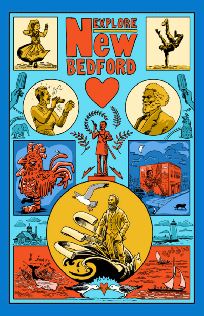 Colorful illustrated poster reading Explore New Bedford, featuring local landmarks, diverse historical figures, a heart, a large squid, birds, a lighthouse, and ocean imagery in blue, red, and yellow tones.